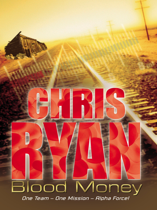 Title details for Blood Money by Chris Ryan - Available